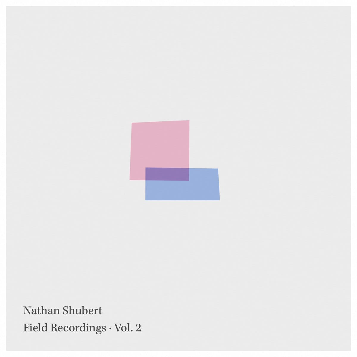 Cover art for Field Recordings · Vol. 2